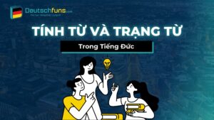 tính từ và trạng từ trong tiếng đức