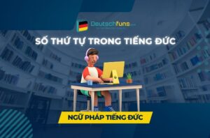 số thứ tự trong tiếng đức